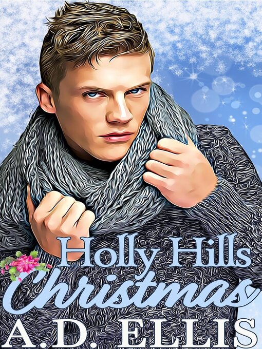 Title details for Holly Hills Christmas by A.D. Ellis - Available
